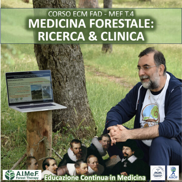 T.4 MEDICINA FORESTALE: RICERCE E CLINICA (50 ECM)